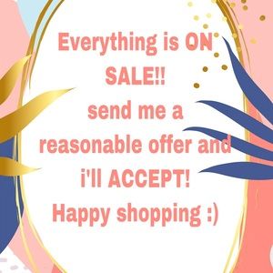 Everything on sale!!!